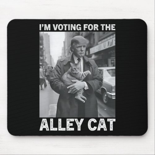 Voting For The Alley Cat Biden Trump Election Deba Mouse Pad