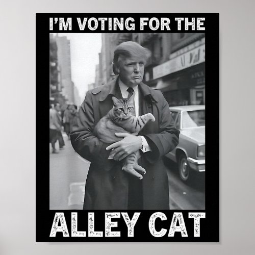 Voting For The Alley Cat Biden Trump Election Deba Poster