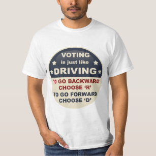 Voting is Just Like Driving T-Shirt