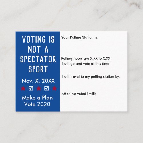 Voting is Not a Spectator Sport vote reminder Business Card