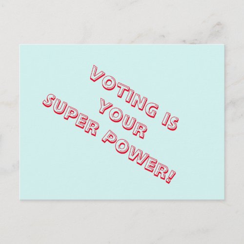 Voting is your Super Power PostcardsToVoters Postcard