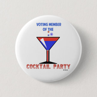 VOTING MEMBER OF THE COCKTAIL PARTY PINBACK BUTTON