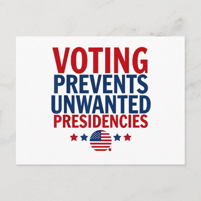 Voting Prevents Unwanted Presidencies men women Postcard (Front)