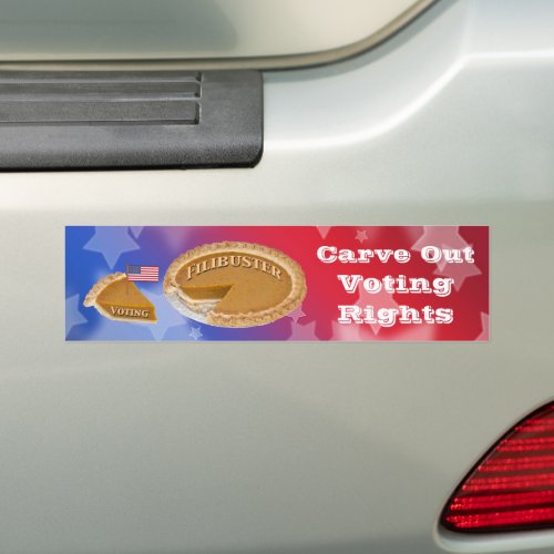 Voting Rights Filibuster Carve_Out Bumper Sticker