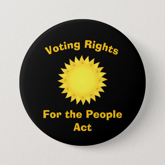 Voting Rights For the People Act Button 