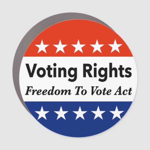 Voting Rights Freedom To Vote Act Car Magnet