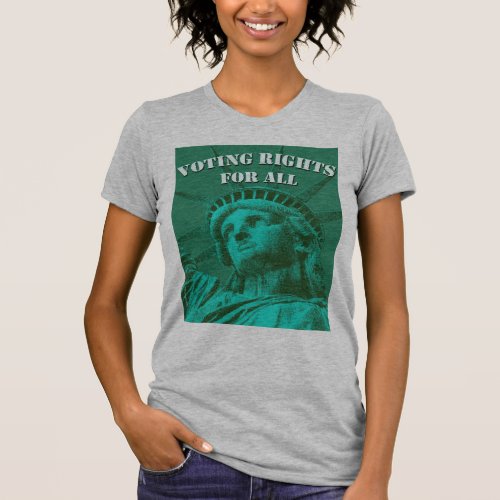 Voting Rights Liberty 1 T_Shirt