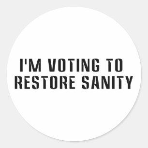 Voting To Restore Sanity Bumper Sticker Sized
