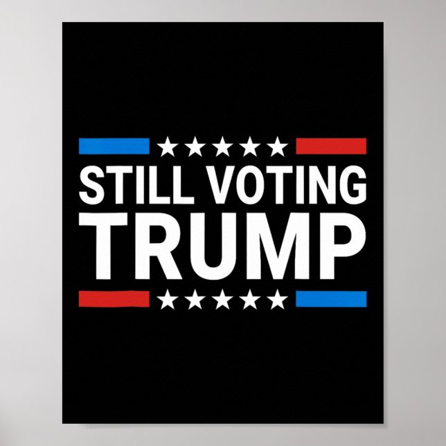 Voting Trump 2024 Patriotic American Flag Men Wome Poster (Front)