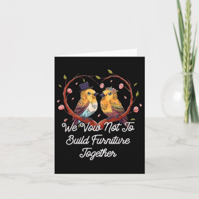 Vow Not To Build Furniture Together Funny Wedding  Card (Front)