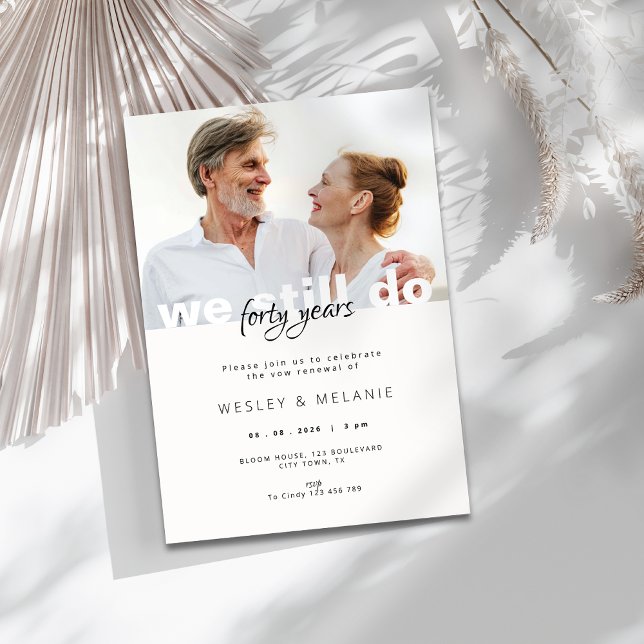 Vow Renewal Invitation - We Still Do with Photo (vow renewal invitation - 40th wedding anniversary)