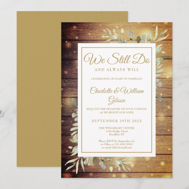 Vow Renewal We Still Do Rustic Wood Anniversary Invitation (Front/Back)