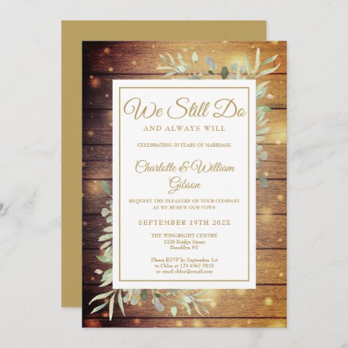 Vow Renewal We Still Do Rustic Wood Anniversary Invitation