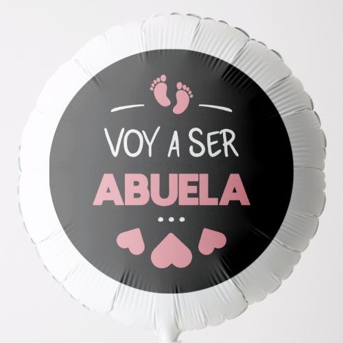 Voy a ser abuela balloon