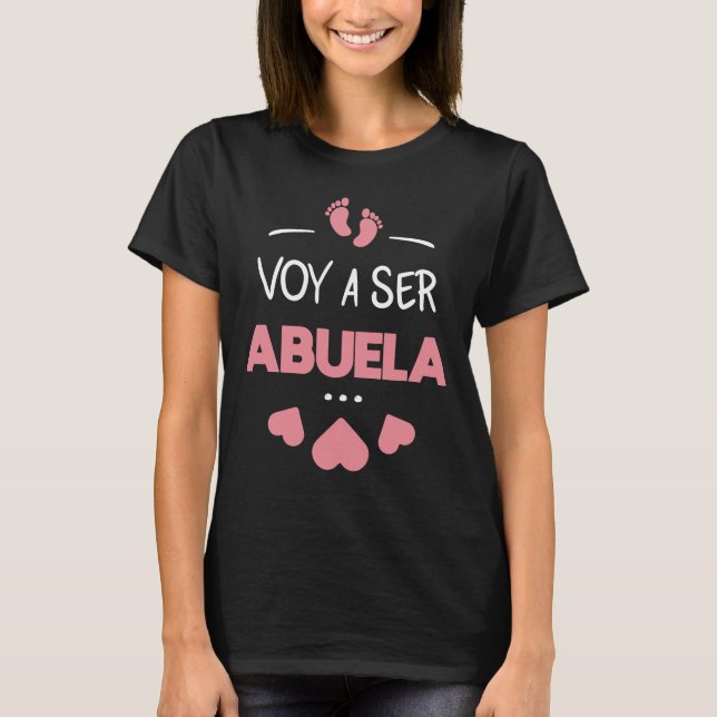 Voy a ser abuela T-Shirt (Front)