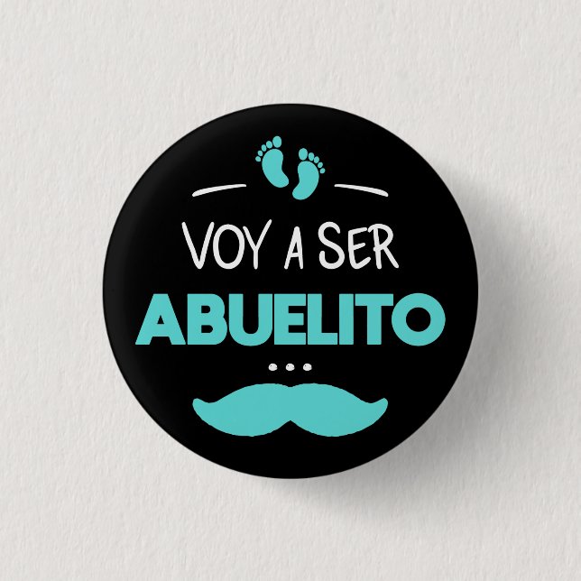 Voy a ser abuelito button (Front)