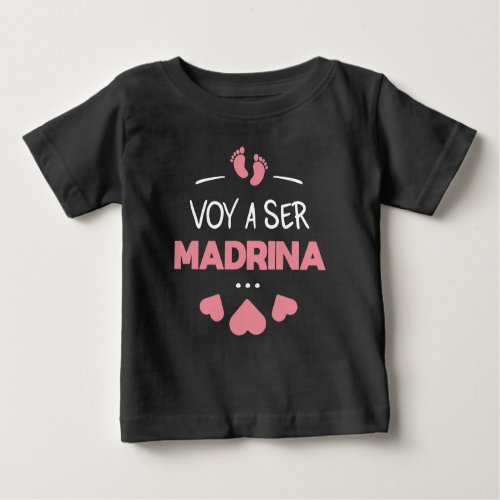 Voy a ser madrina baby T_Shirt