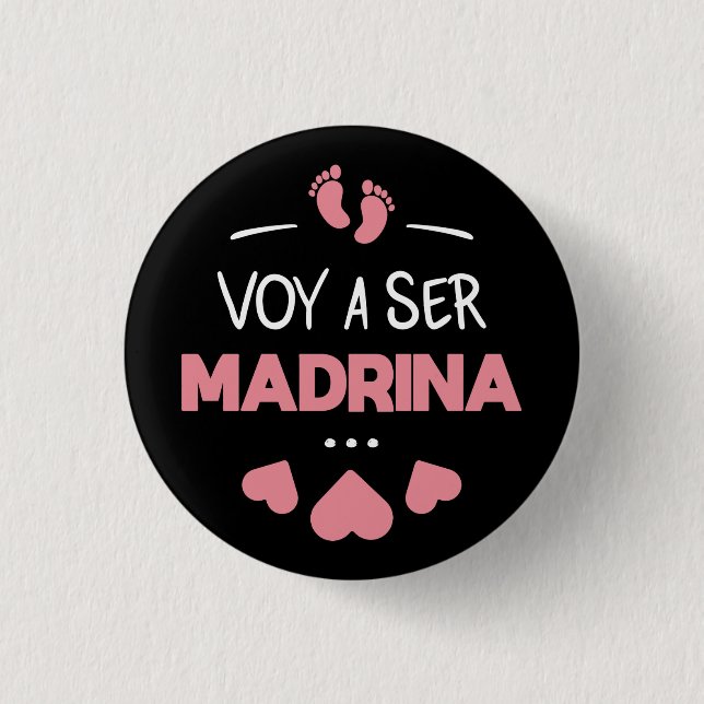Voy a ser madrina button (Front)