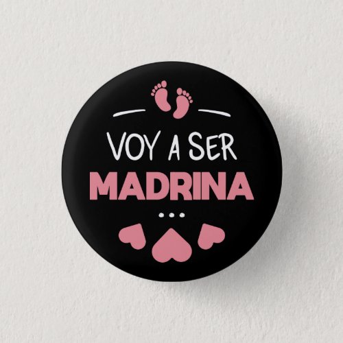 Voy a ser madrina button