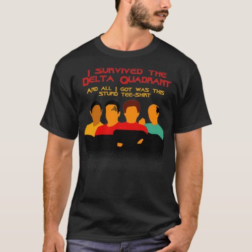 Voyages in the Delta Quadrant T_Shirt