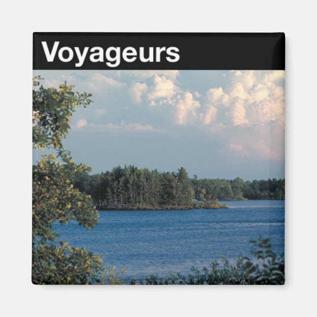 Voyageurs National Park Magnet (Front)