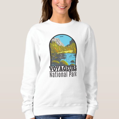 Voyageurs National Park Minnesota Vintage  Sweatshirt