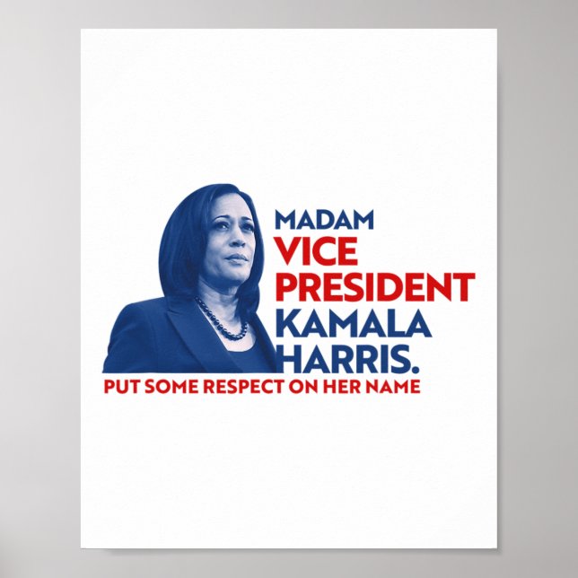 Vp Kamala Harris Respect On Her Name 2020 Joe Bide Poster (Front)