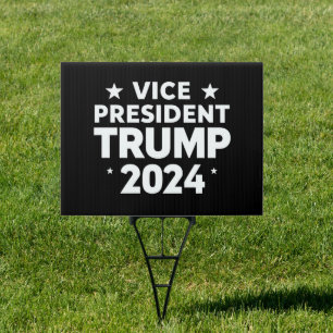 VP Trump Funny Election Joe Biden Funny Quote  Sign