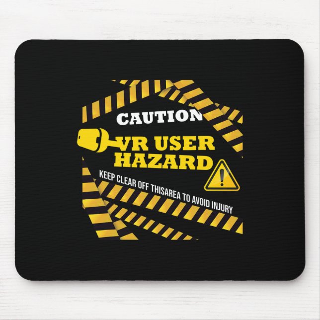 Vr Console Virtual Reality Caution Hazard Pc Nerd  Mouse Pad (Front)