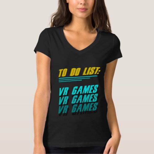 VR Games Virtual Reality Gamer Gaming Geek Nerd Gi T_Shirt