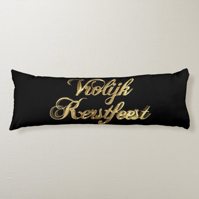 Vrolijk Kerstfeest Dutch Christmas Black and Gold Body Pillow (Front)