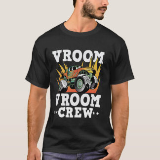 Vroom Vroom Crew Monstertruck Birthday T-Shirt