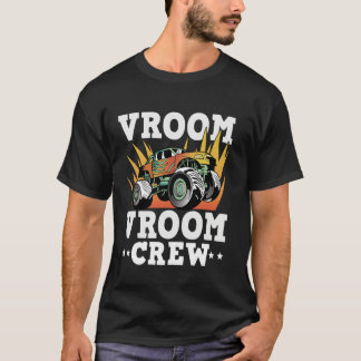 Vroom Vroom Crew Monstertruck Birthday T-Shirt