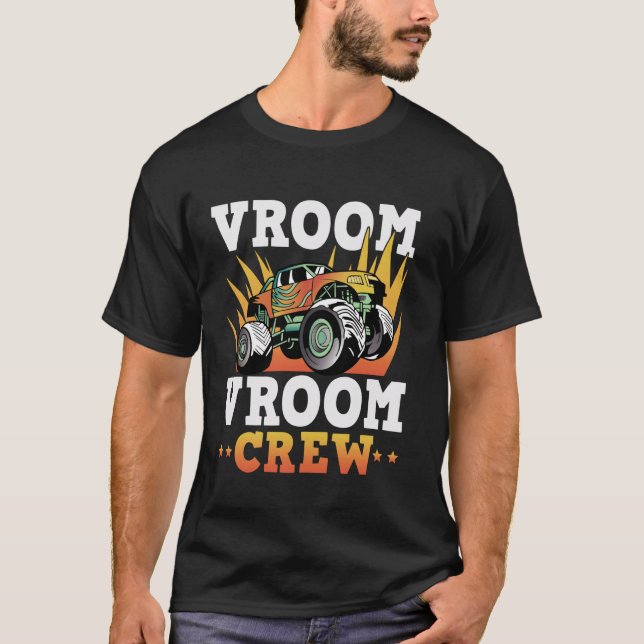Vroom Vroom Crew Monstertruck Birthday T-Shirt (Front)