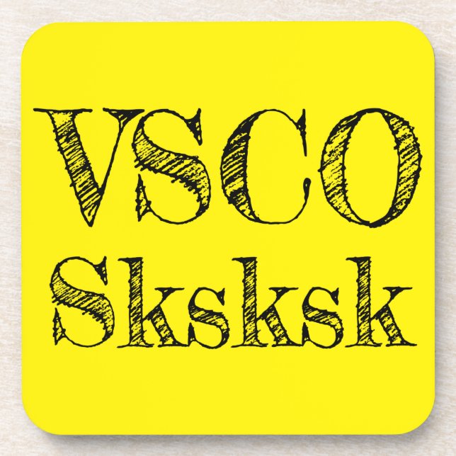 VSCO sksksk Beverage Coaster (Front)