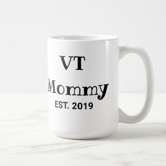 VT Mommy Mug, Mom Gift, New Mama, Mother coffee Coffee Mug