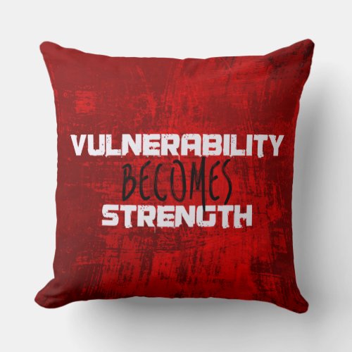 Vulnerability Becomes Strength Typography Abstract Throw Pillow