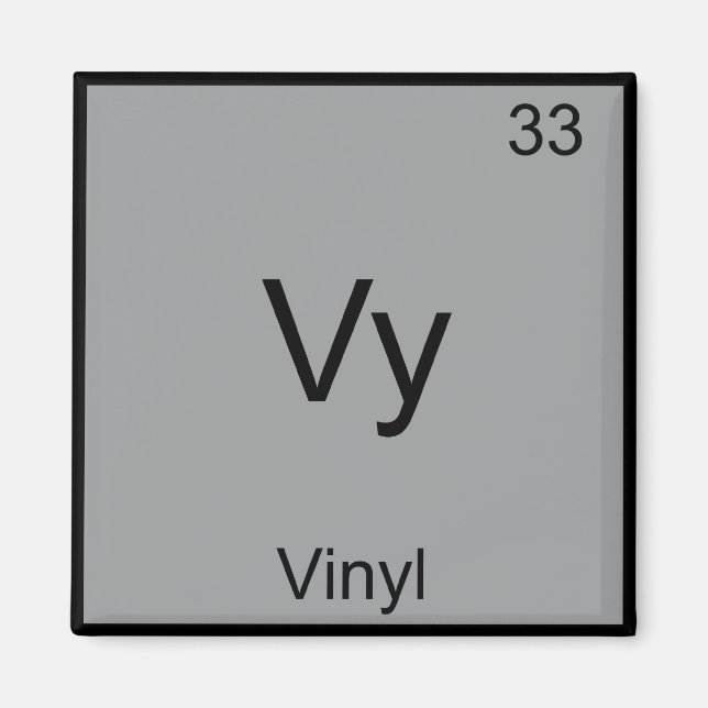 Vy - Vinyl Funny Chemistry Element Symbol T-Shirt Magnet (Front)
