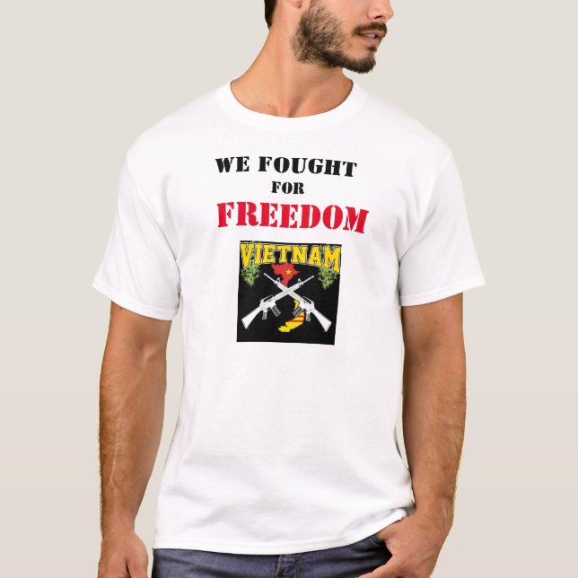 W3E FOUGHT for FREEDOM T-Shirt (Front)