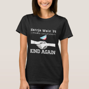 W 2024 Make America Kind Again Harris Waltz 24 T-Shirt