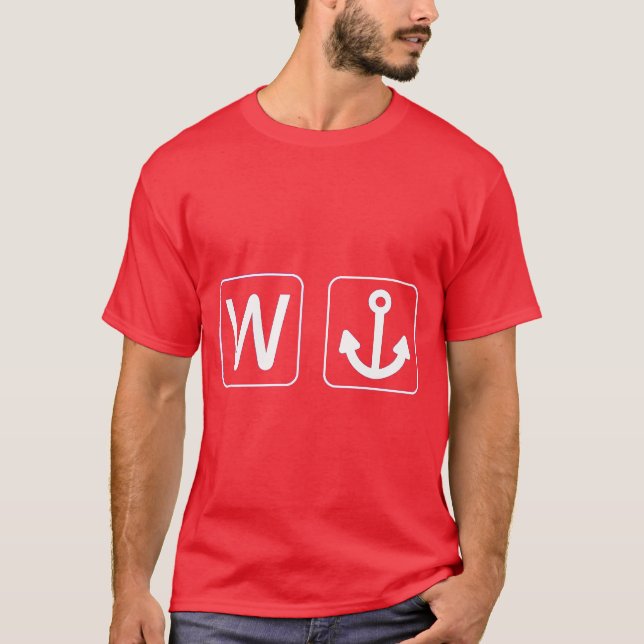 W Anchor Wanchor Funny Gift T-Shirt (Front)