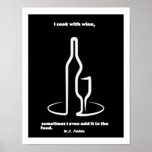W.C. Fields Wine Quote Poster
