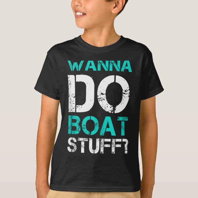 W Do Boat Stuff Tanks Funny Cruise Lake Vacation T (Front)