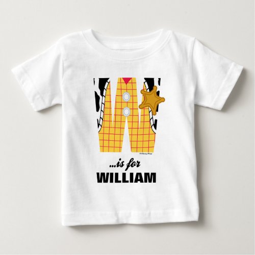 W is for Woody  Add Your Name Baby T_Shirt