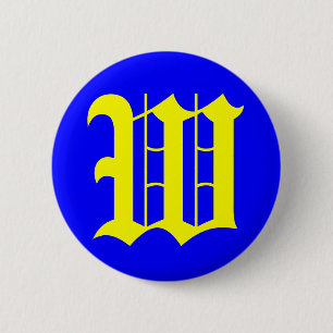 W - OLD ENGLISH PINBACK BUTTON