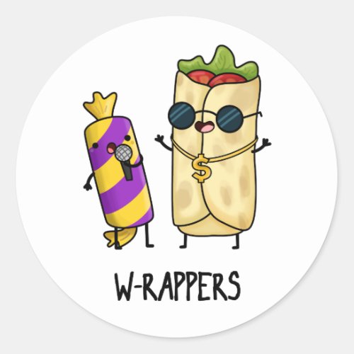 W_rappers Funny Food Pun  Classic Round Sticker