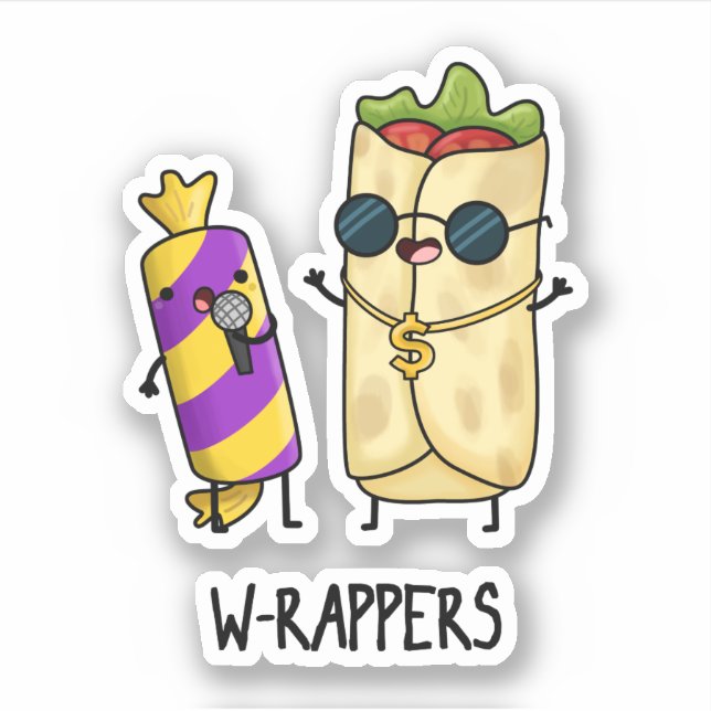 W-rappers Funny Food Pun  Sticker (Front)