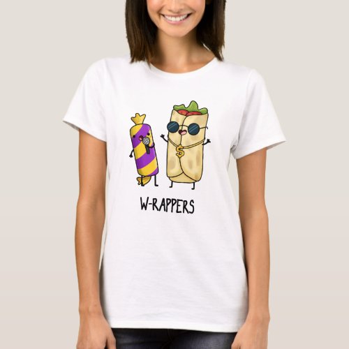 W_rappers Funny Food Pun  T_Shirt