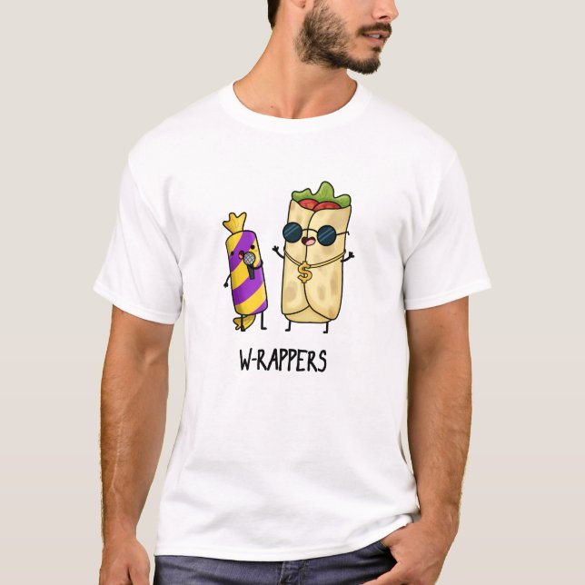 W-rappers Funny Food Pun  T-Shirt (Front)