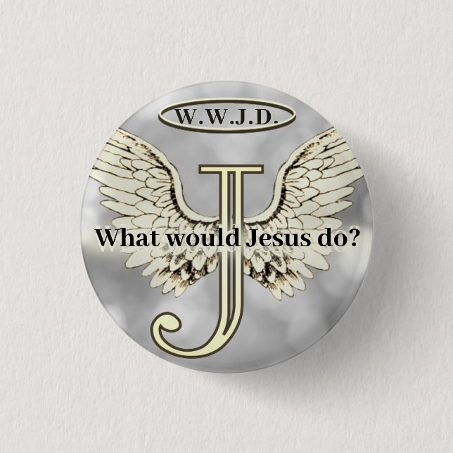 W.W.J.D What would Jesus do? Keychain Button (Front)